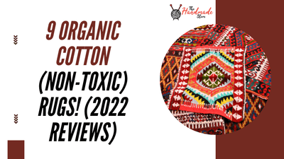 9 Organic Cotton (Non-Toxic) rugs! (2022 Reviews)
