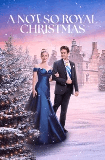 A Not So Royal Christmas (2023) English Audio DVD Movie Story
