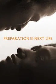 Preparation for the Next Life (2025) Movie Dvd New Box Set