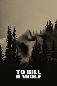 To Kill a Wolf (2024) English Dvd Movie Box Set
