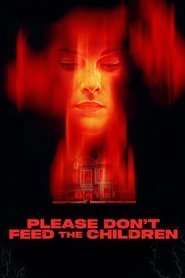 Please Don’t Feed the Children (2024) English Dvd Movie Box Set