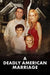A Deadly American Marriage (2025) Crime English Audio New Movie DVD Box Set - Movie, TV Show