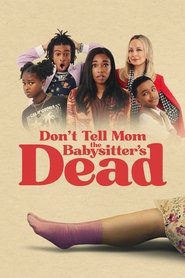 Don’t Tell Mom the Babysitter’s Dead (2024) English Dvd Movie Box Set