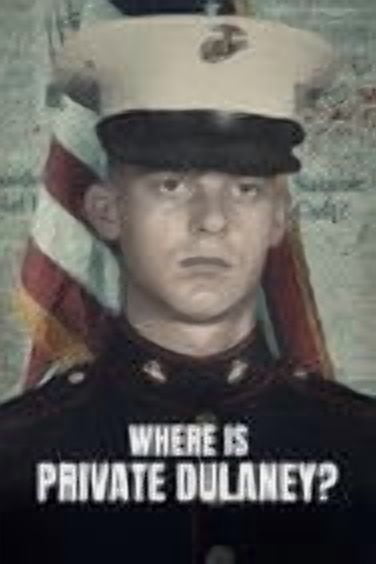 Where Is Private Dulaney (Season 1) [2022] English Series Box set