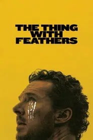The Thing with Feathers (2025) English Dvd Movie Box Set