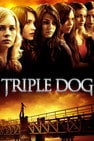 Triple Dog [2010] English Movie Dvd Box Set