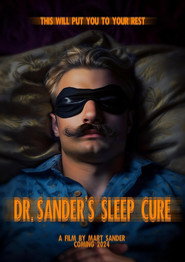 Dr. Sander’s Sleep Cure (2024) English Dvd Movie Box Set