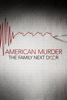 American Murder: The Family Next Door [2020] English Movie Dvd New Box Set