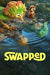 Swapped (2026) Adventure,Animation,Family,Fantasy English DVD Movie Box Set - Movie