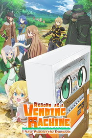 Reborn as a Vending Machine, I Now Wander the Dungeon (Season-1-3) English Complete Series Box Set DVD